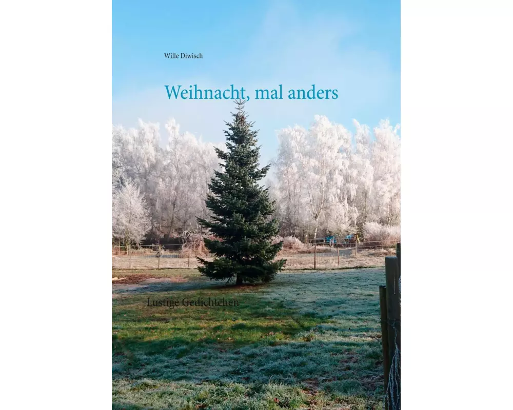 Weihnacht, mal anders