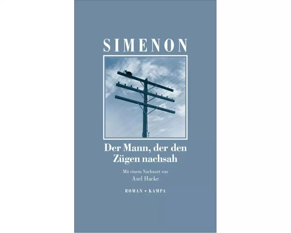 Der Mann, der den Zügen nachsah