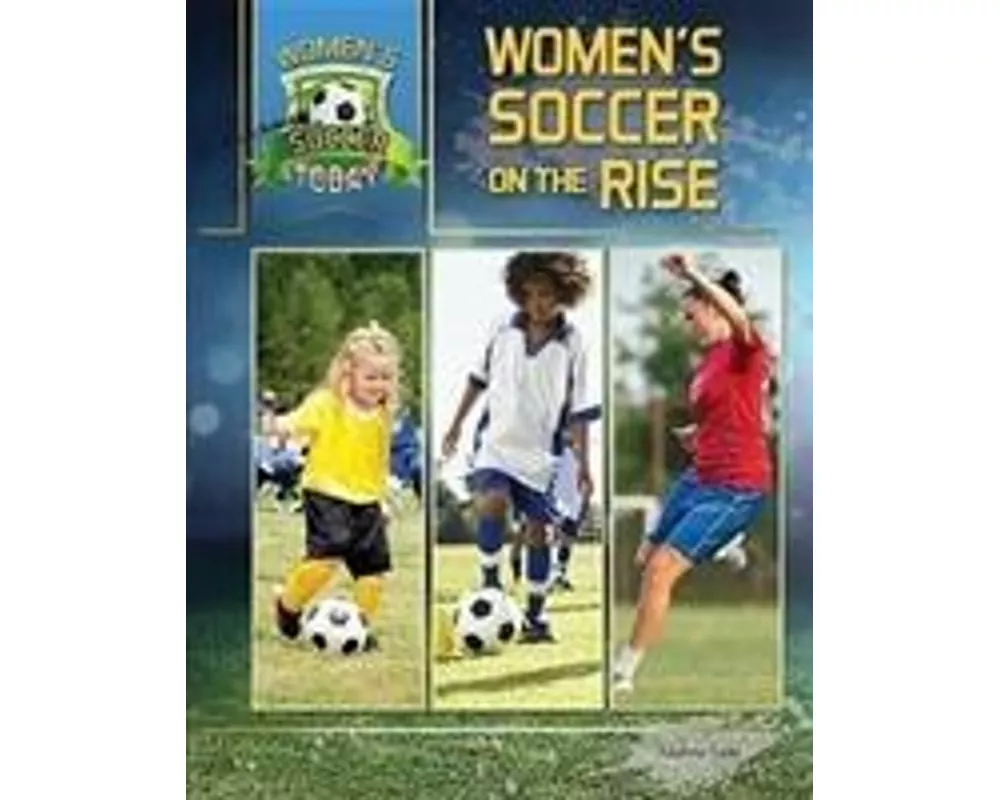Women's Soccer On The Rise