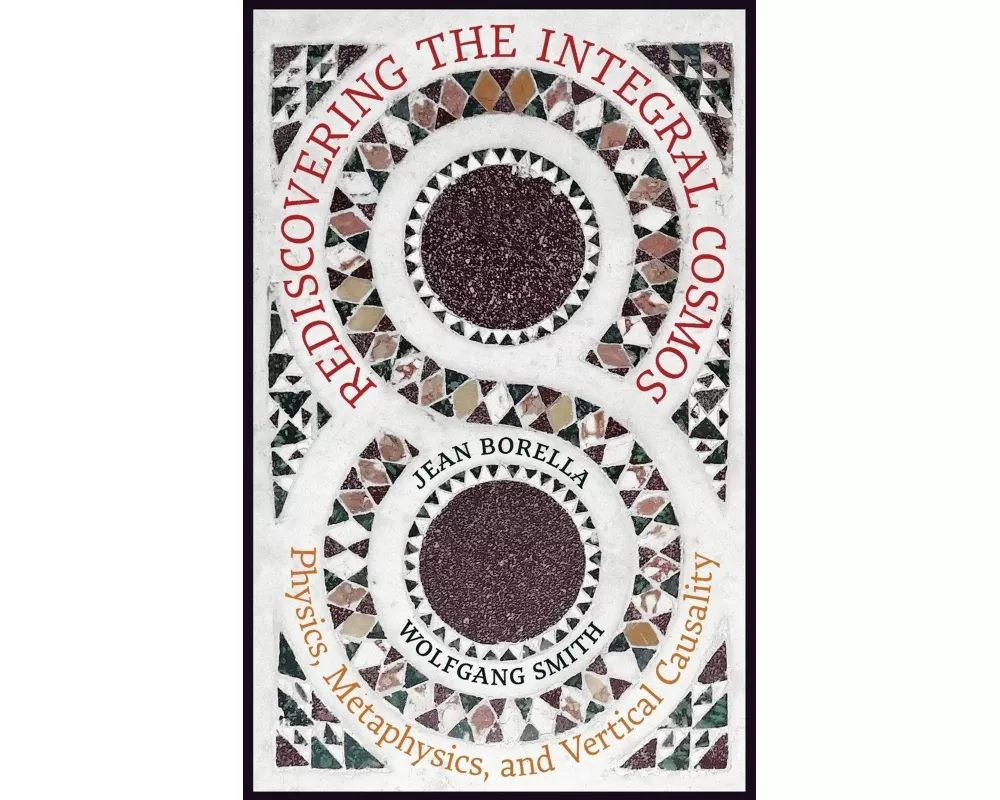 Rediscovering the Integral Cosmos