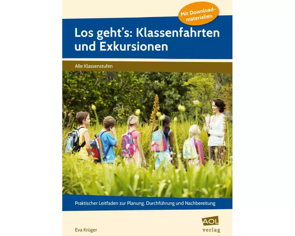 Los geht's: Klassenfahrten und Exkursionen