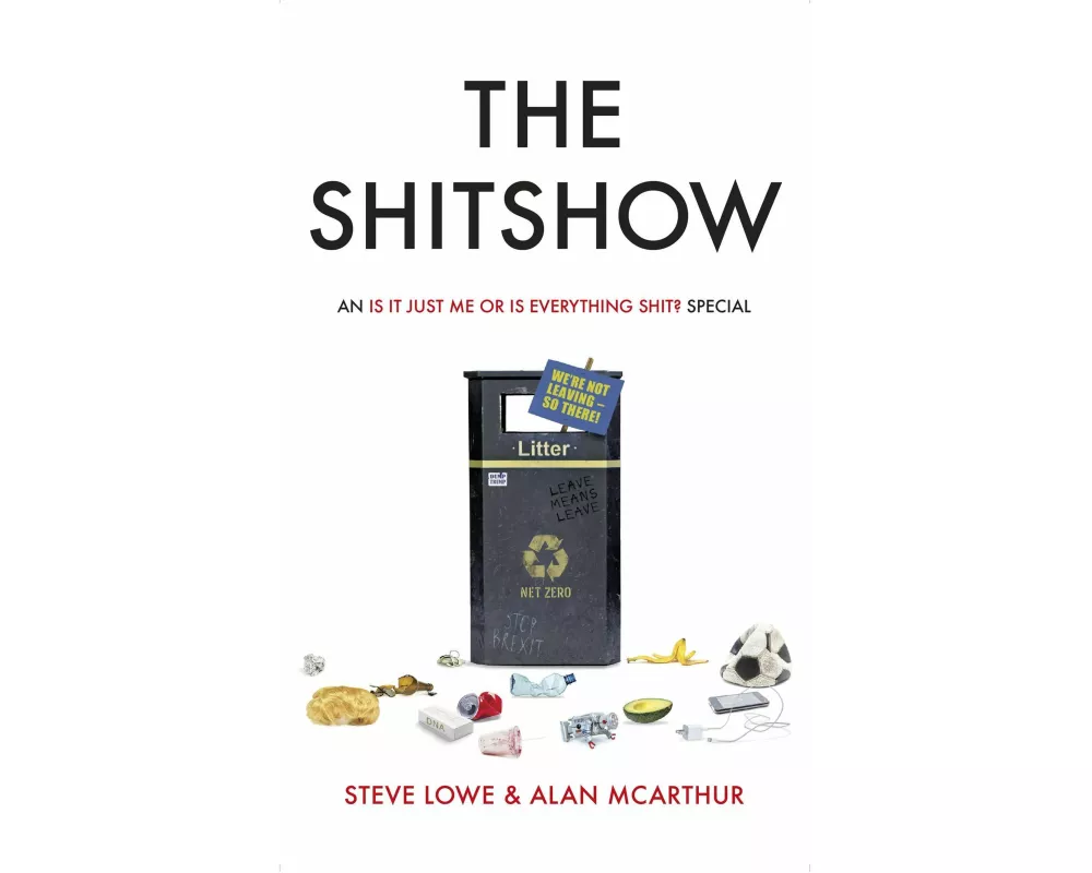 The Shitshow