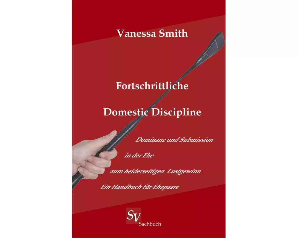 Fortschrittliche Domestic Discipline