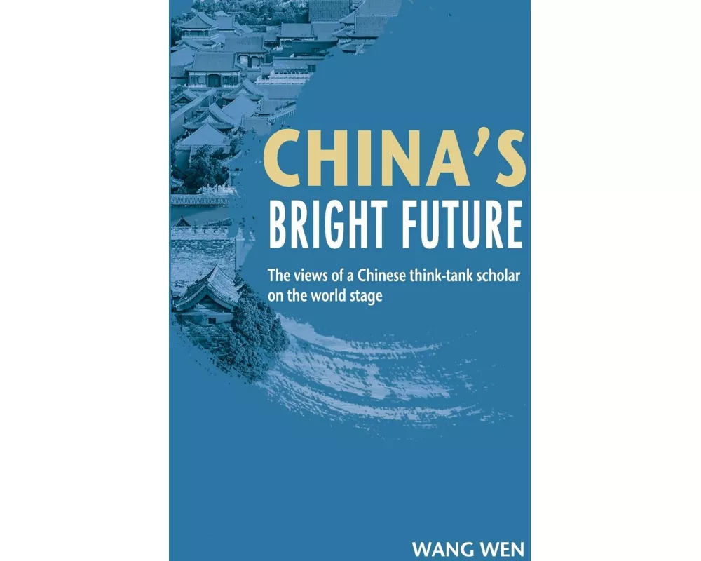 China's Bright Future