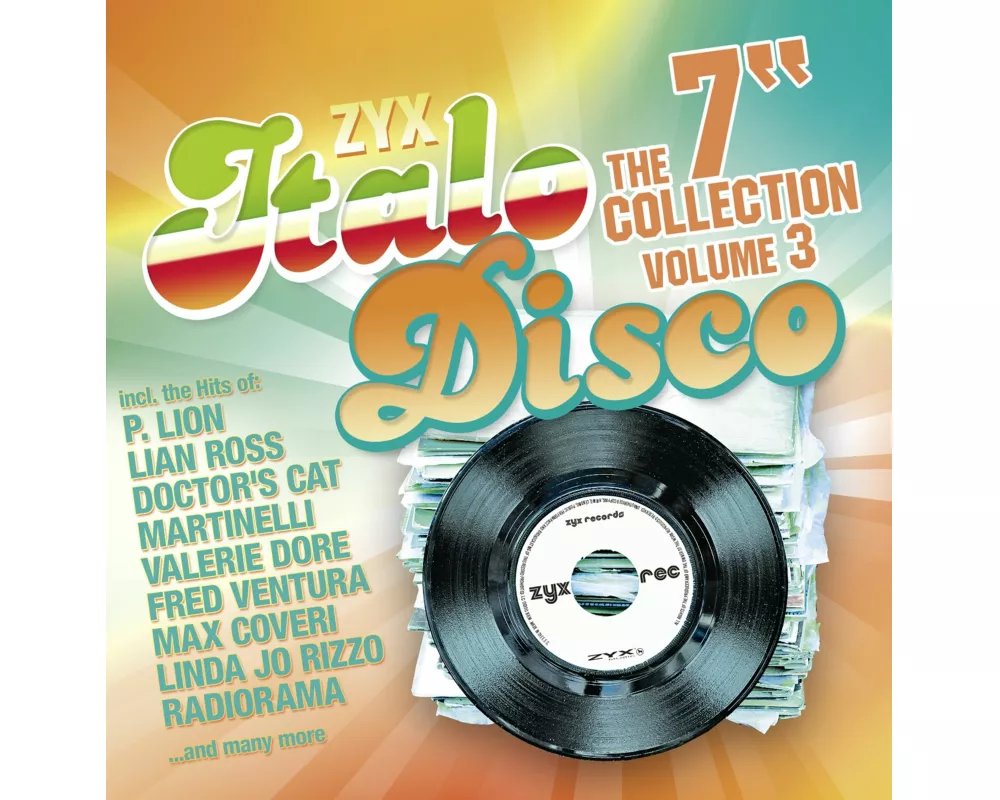 ZYX Italo Disco: The 7"Collection Vol.3