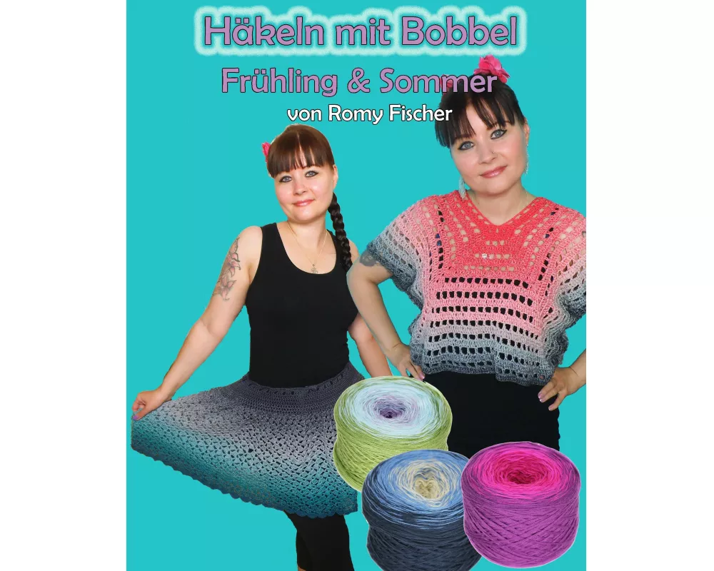 Häkeln mit Bobbel - Frühling & Sommer