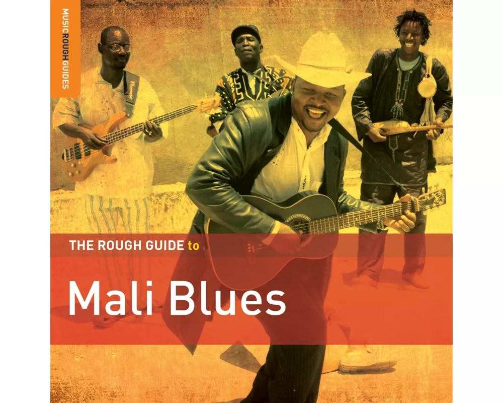The Rough Guide To Mali Blues