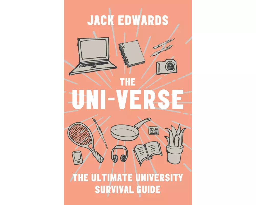 The Ultimate University Survival Guide