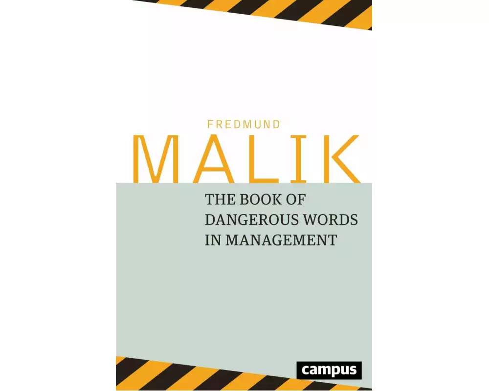 The Book of Dangerous Words in Management