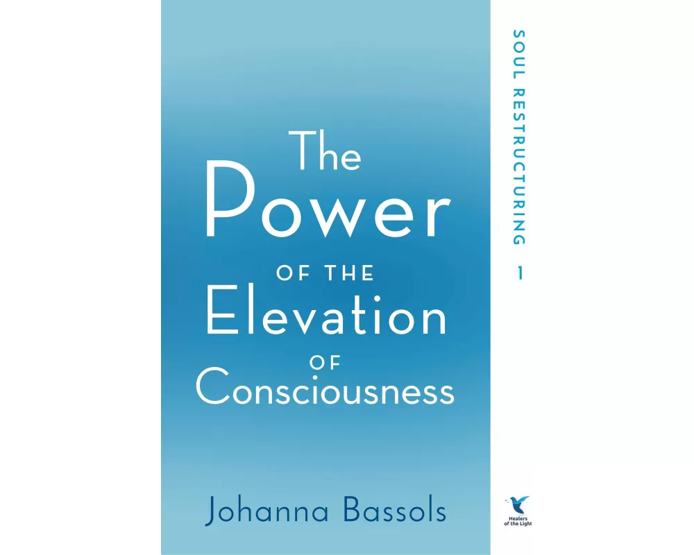 The Power of the Elevation of Consciousness