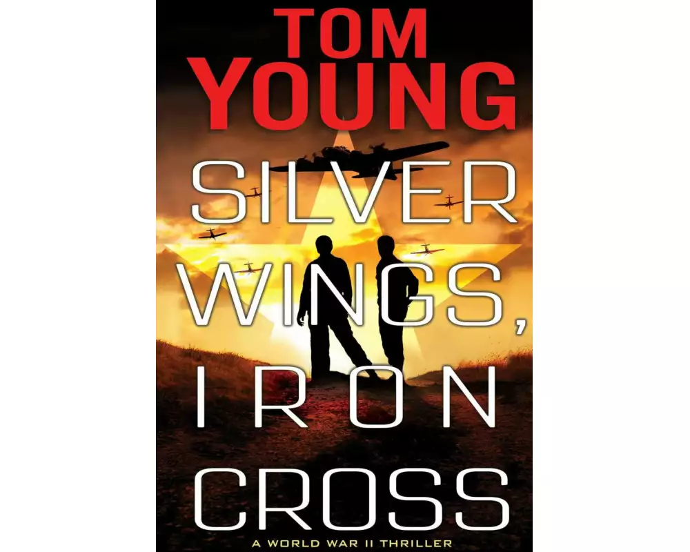 Silver Wings, Iron Cross