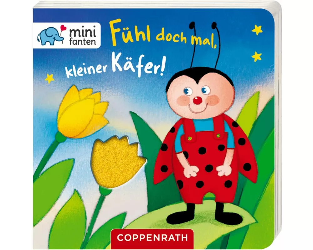 minifanten 16: Fühl doch mal, kleiner Käfer!
