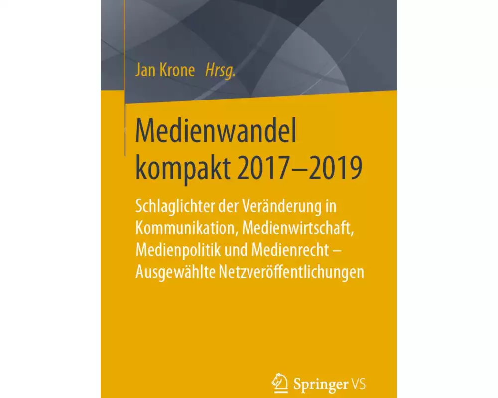 Medienwandel kompakt 2017-2019