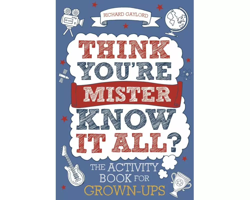 Think You're Mister Know-it-All?