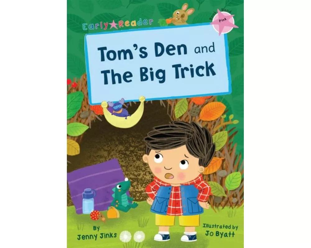 Tom's Den and The Big Trick