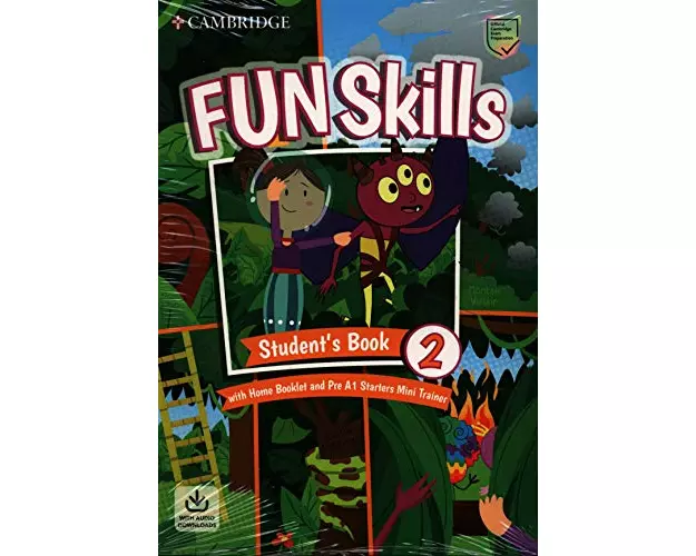 Fun Skills Level 2/Starters Student's Book with Home Booklet and Mini Trainer with Downloadable Audio