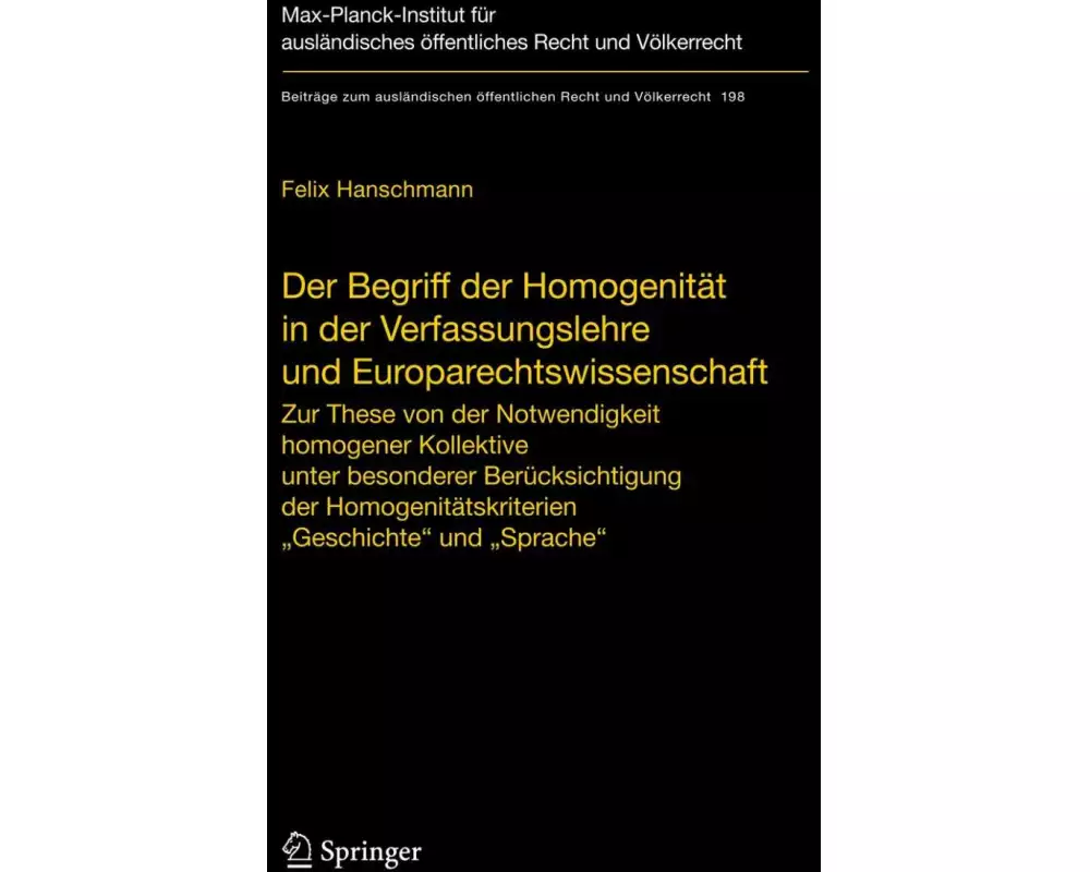 Der Begriff der Homogenität in der Verfassungslehre und Europarechtswissenschaft