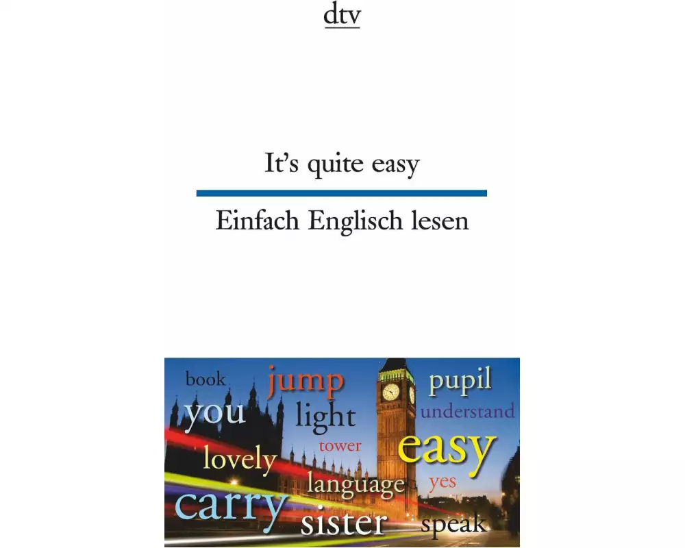 It's quite easy Einfach Englisch lesen