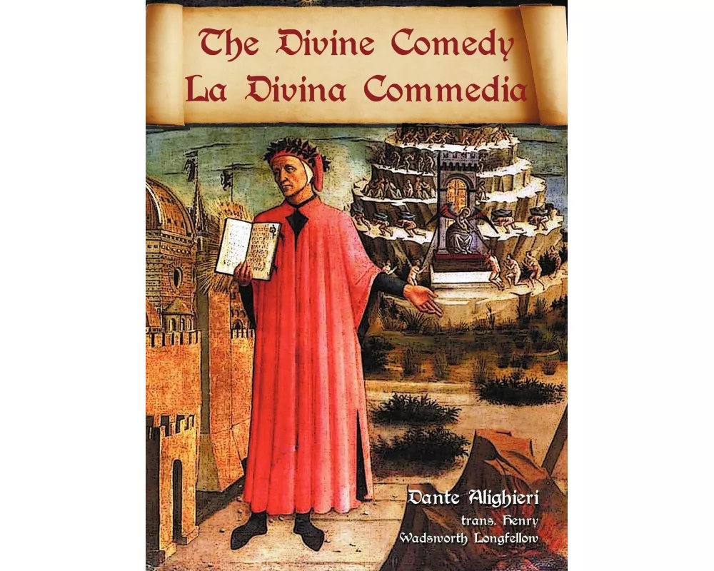The Divine Comedy / La Divina Commedia - Parallel Italian / English Translation