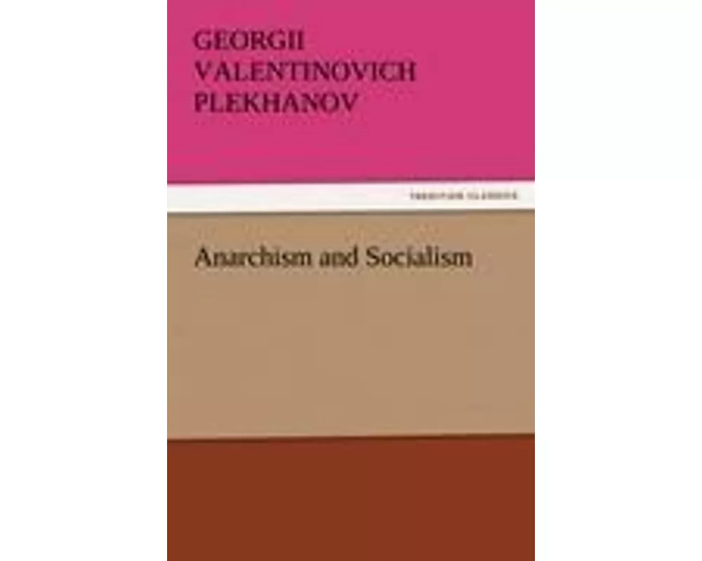 Anarchism and Socialism