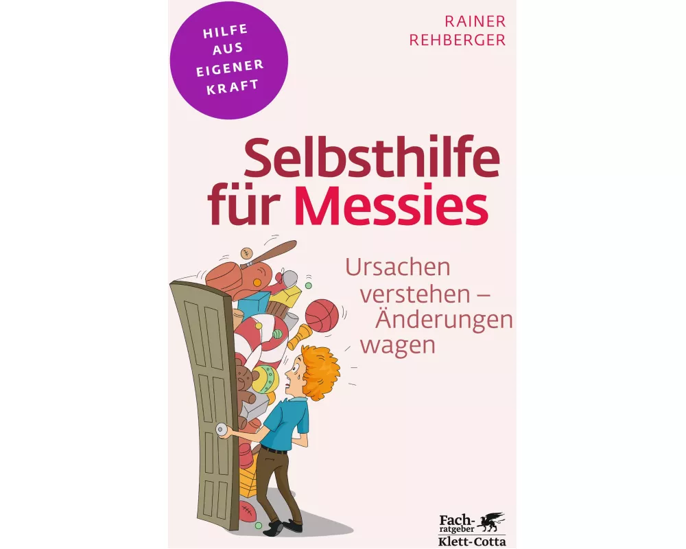 Selbsthilfe für Messies (Fachratgeber Klett-Cotta, Bd.)
