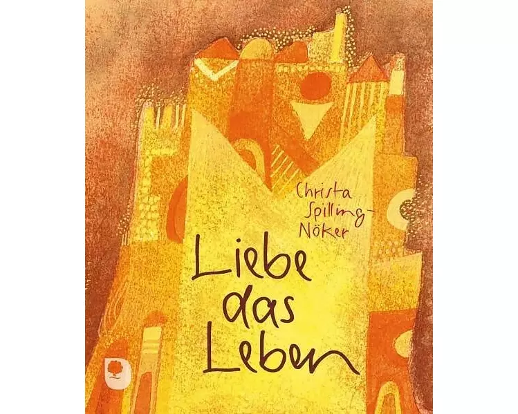 Liebe das Leben