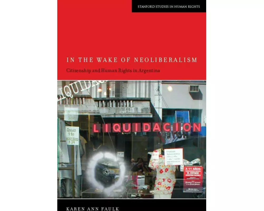 In the Wake of Neoliberalism