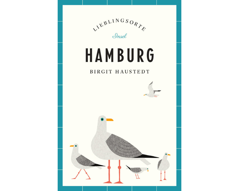 Hamburg Reiseführer LIEBLINGSORTE