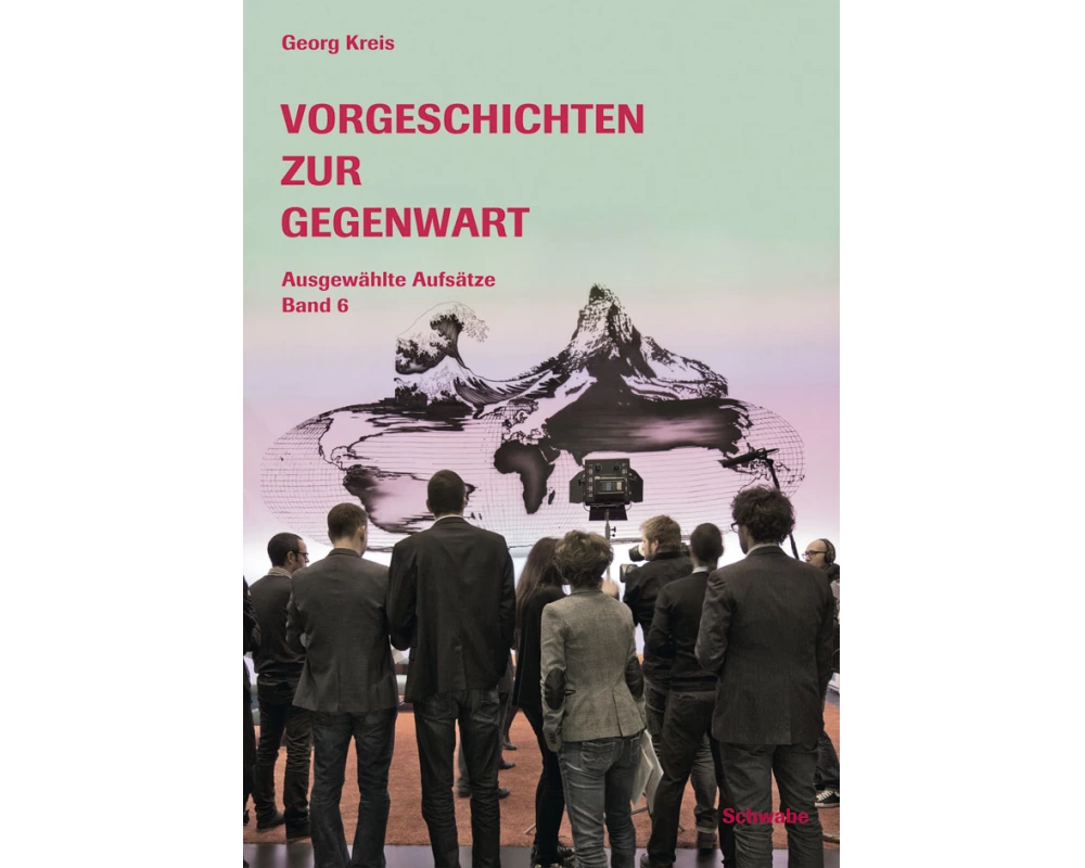 Vorgeschichten zur Gegenwart