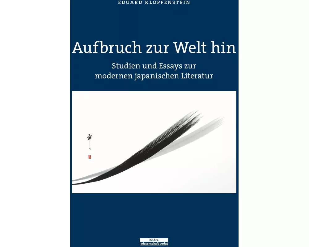 Aufbruch zur Welt hin