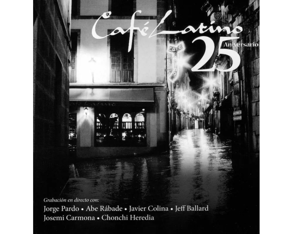 Cafe Latino-25 Aniversario