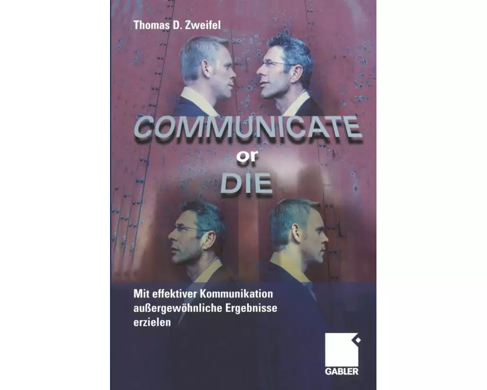 Communicate or Die