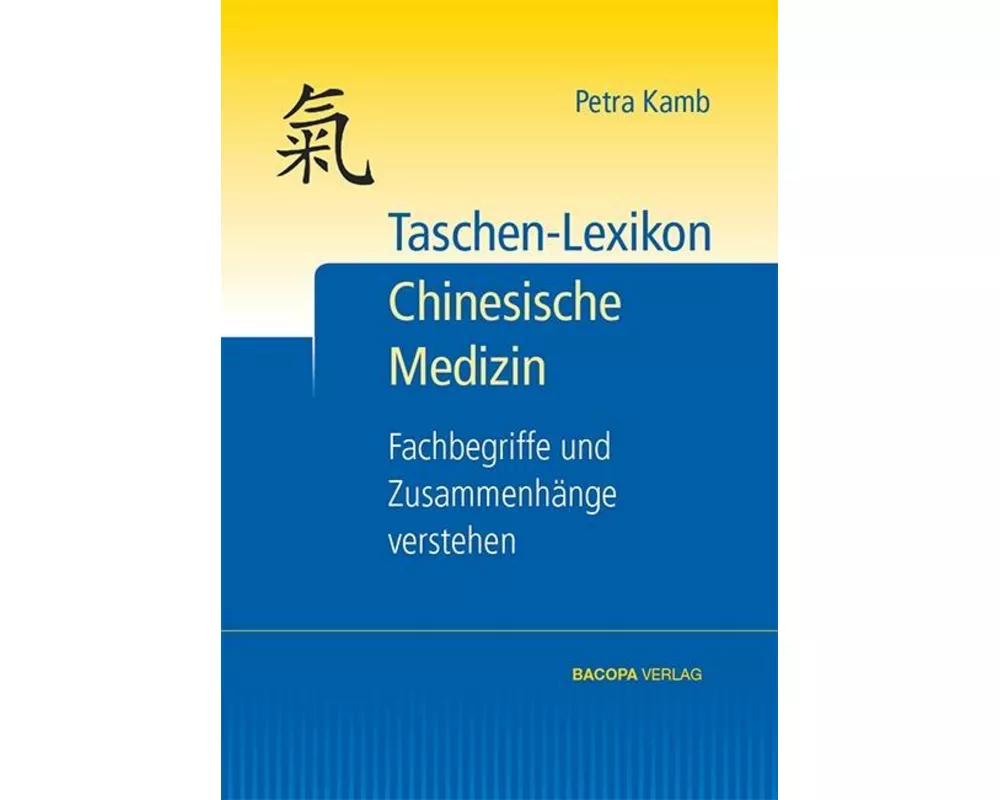 Taschen-Lexikon Chinesische Medizin