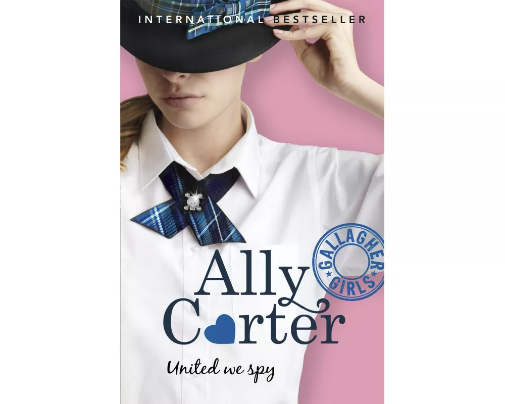 Gallagher Girls: United We Spy