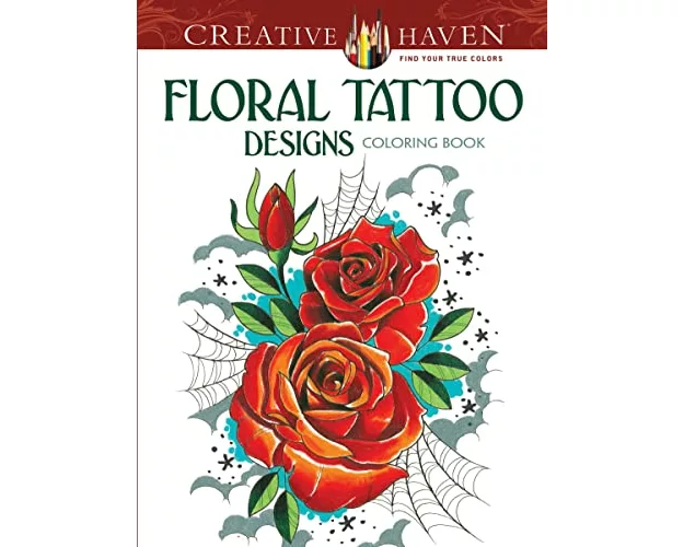 Creative Haven Floral Tattoo Designs Coloring Book