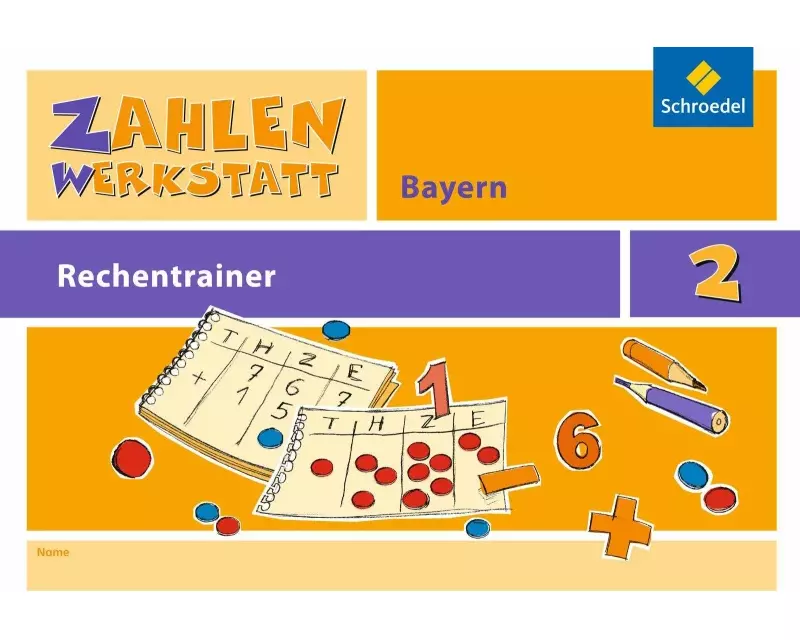 Zahlenwerkstatt - Rechentrainer Bayern
