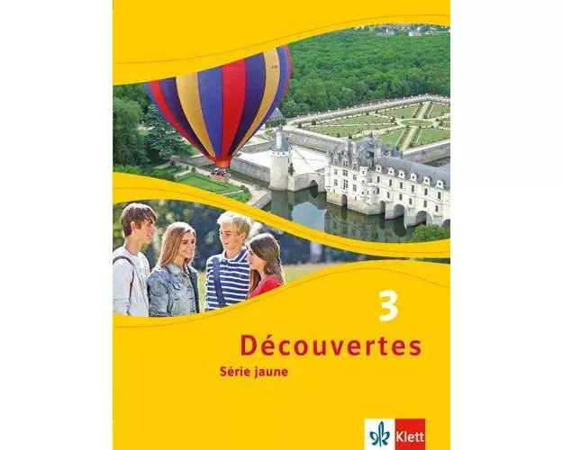 Découvertes Série jaune 3. Schülerbuch