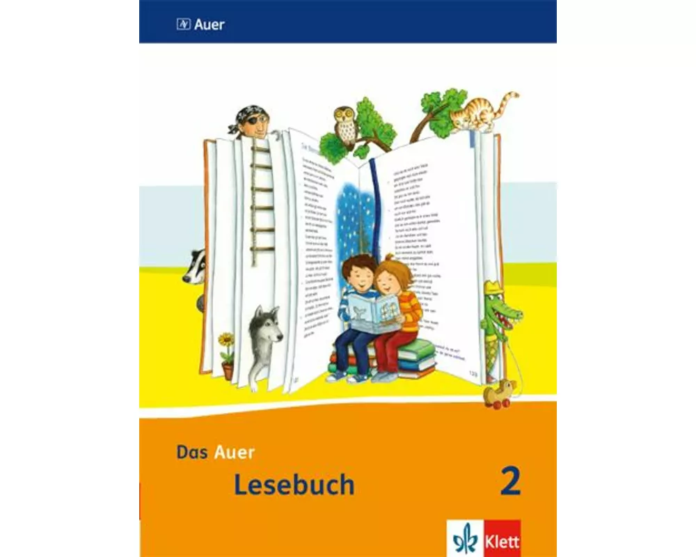 Das Auer Lesebuch. Schülerbuch. 2. Schuljahr. Ausgabe für Bayern - Neubearbeitung 2014