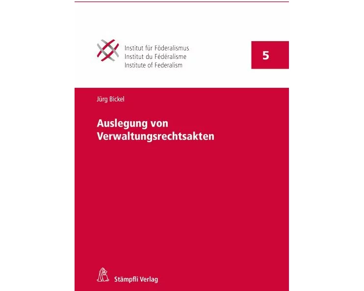 Auslegung von Verwaltungsrechtsakten