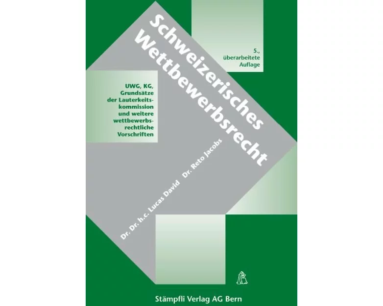 Schweizerisches Wettbewerbsrecht