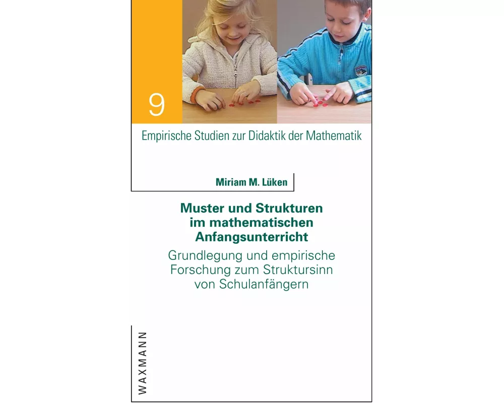 Muster und Strukturen im mathematischen Anfangsunterricht