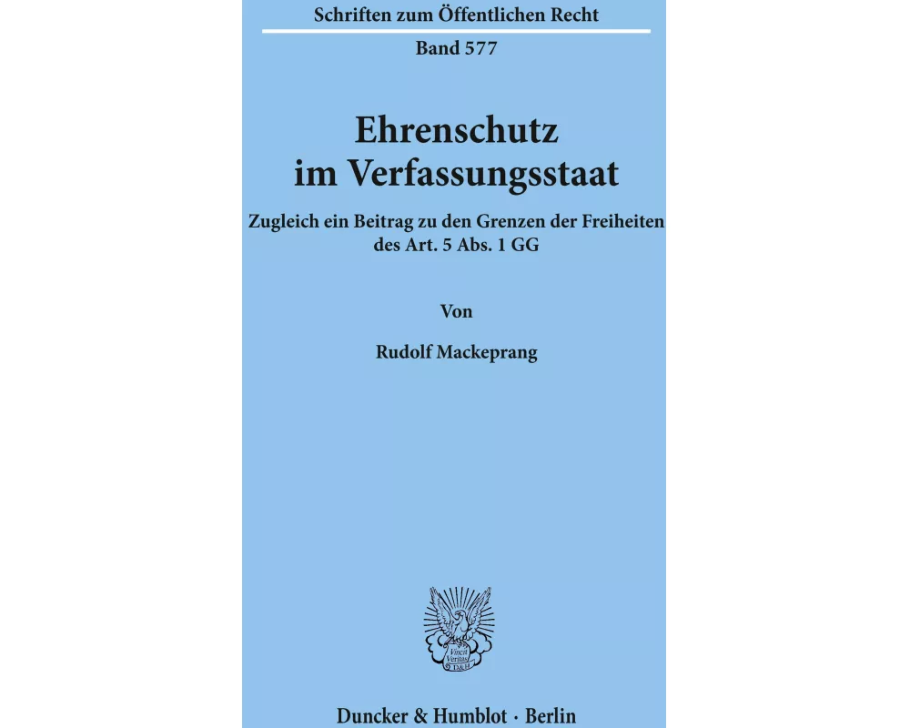 Ehrenschutz im Verfassungsstaat