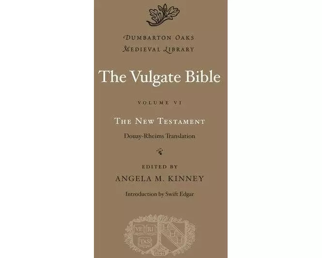 The Vulgate Bible: The New Testament: Volume VI