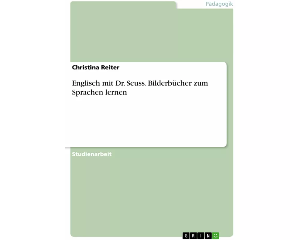 Englisch mit Dr. Seuss. Bilderbücher zum Sprachen lernen