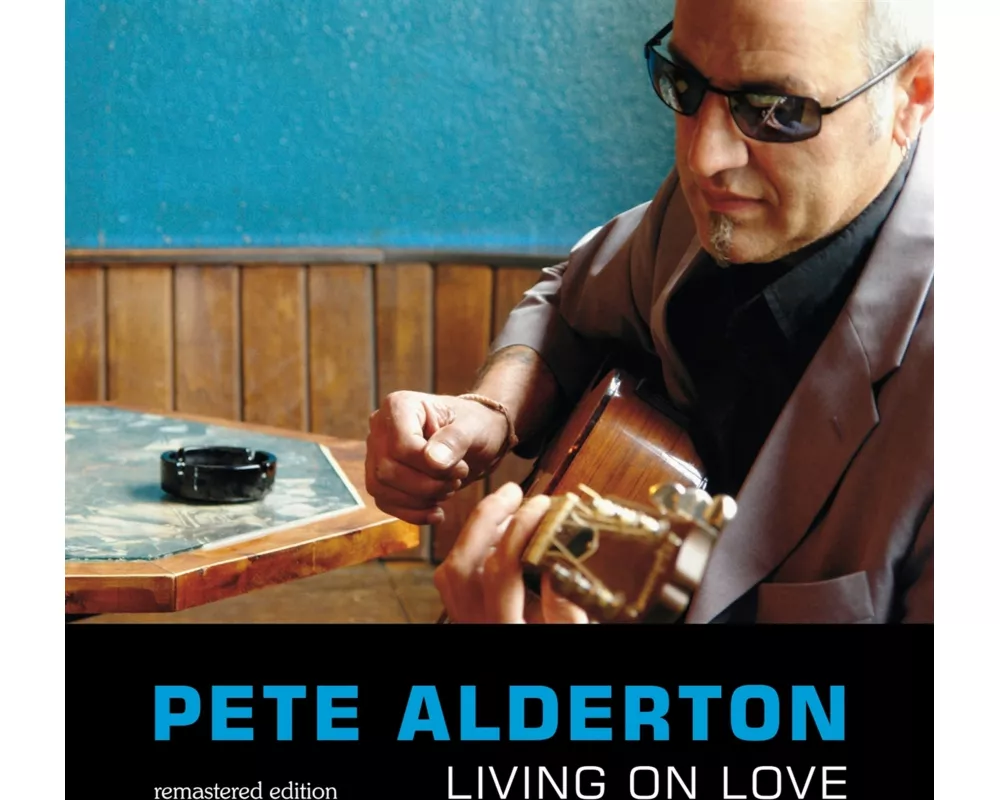 Living On Love-Remastered Edition