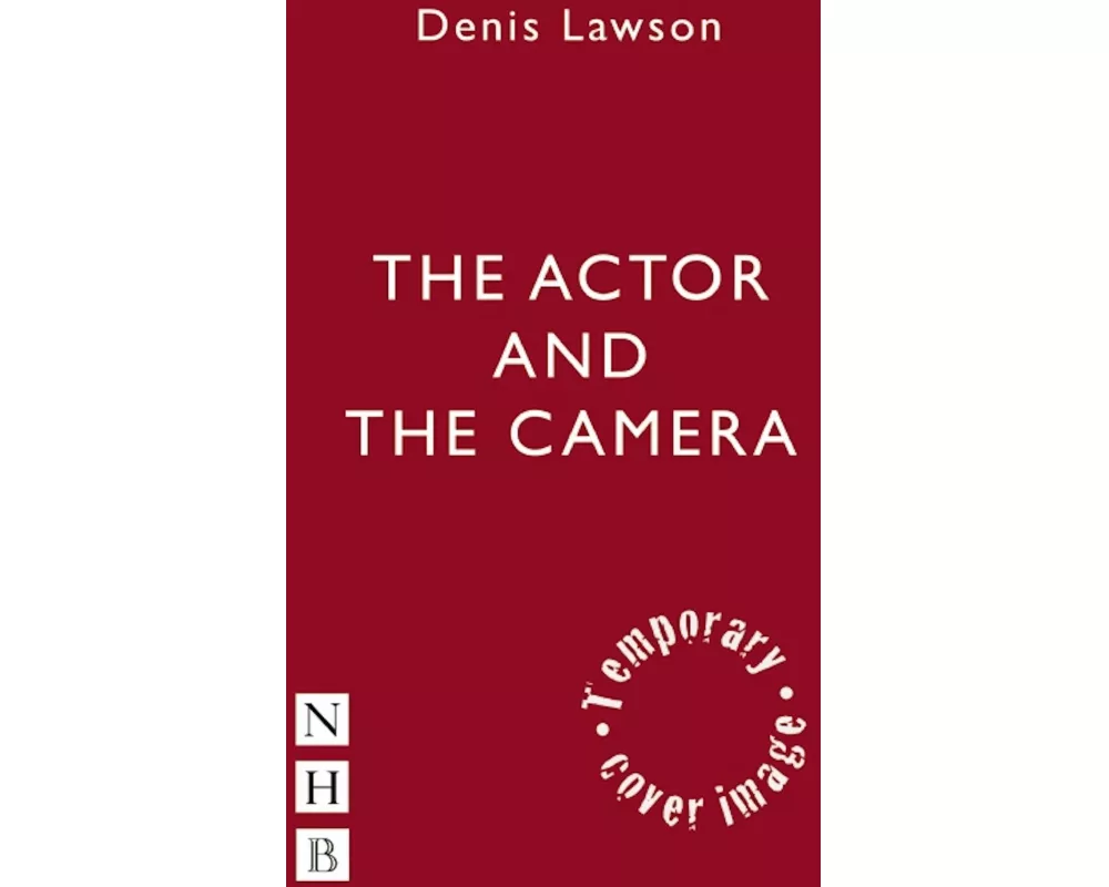 The Actor and the Camera