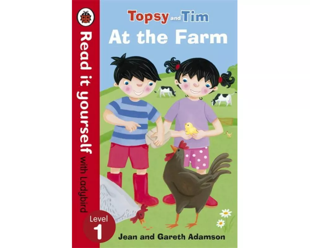 Topsy and Tim: At the Farm - Read it Yourself with Ladybird