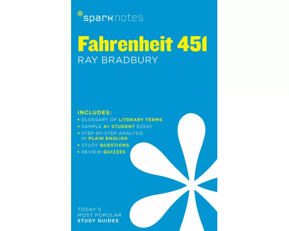 Fahrenheit 451 SparkNotes Literature Guide