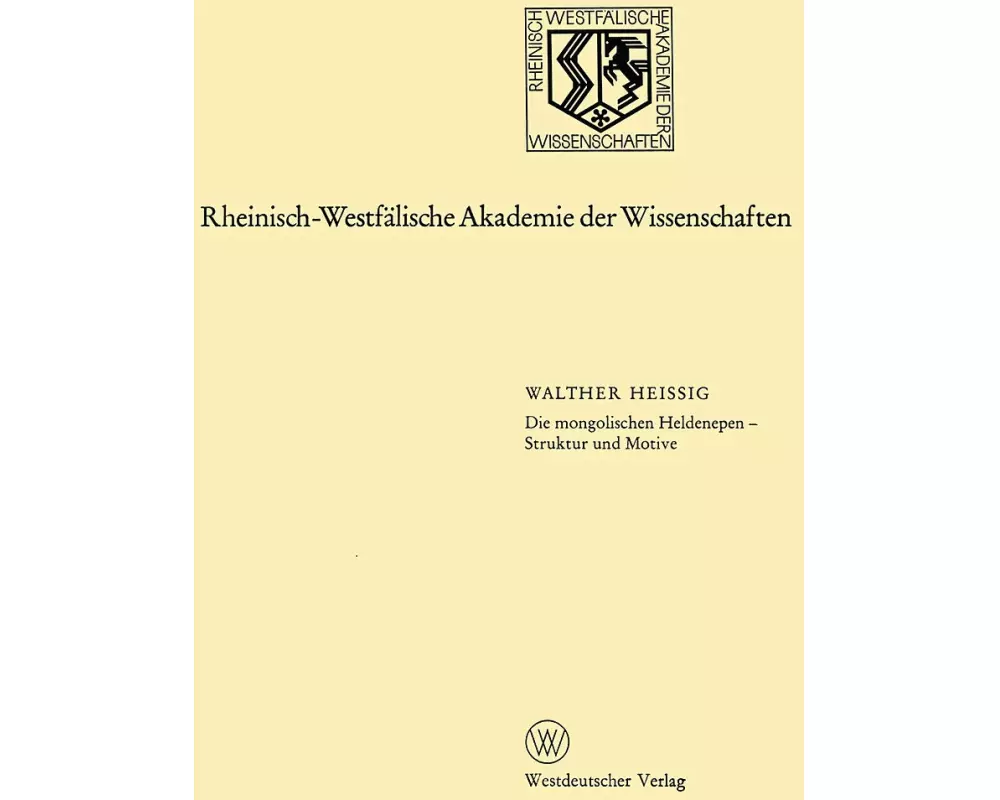 Die mongolischen Heldenepen ¿ Struktur und Motive
