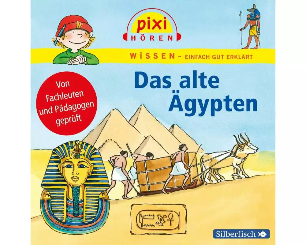Pixi Wissen: Das alte Ägypten